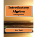 Introductory Algebra: For Beginners