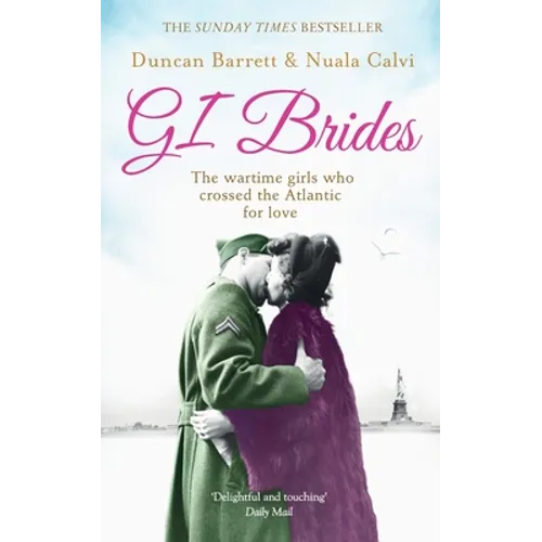 GI Brides: The wartime girls who crossed the Atlantic for love