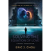 Solving The Equation of Love: A Manic Imagination [Equation Of Humanity Book 1]