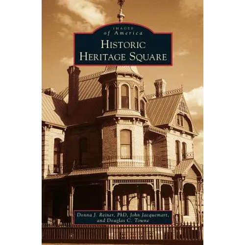 Historic Heritage Square