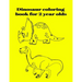 Dinosaur coloring book for 2 year olds