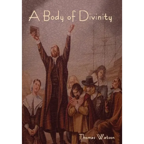 A Body of Divinity