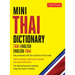 Mini Thai Dictionary: Thai-English English-Thai, Fully Romanized with Thai Script for All Thai Words