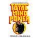 Total Mind Power: How to Use the Other 90% of Your Mind