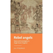 Rebel Angels: Space and Sovereignty in Anglo-Saxon England