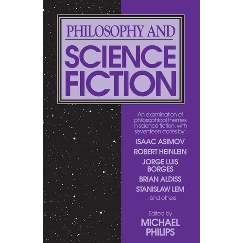 Philosophy and Science Fiction