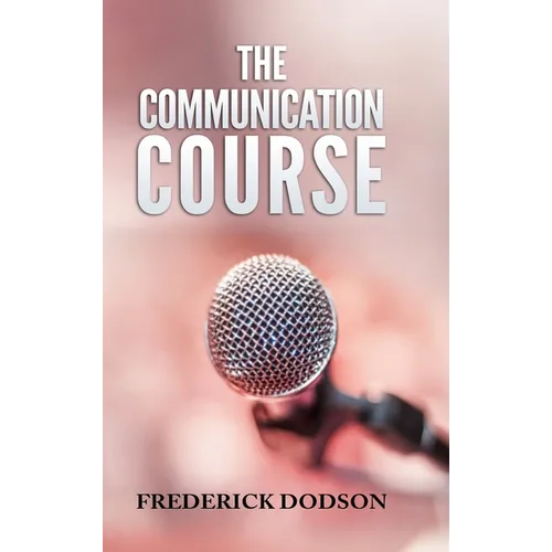 The Communication Course