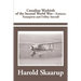 Canadian Warbirds of the Second World War Trainers, Transports and Utility Aircraft