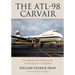 The ATL-98 Carvair: A Comprehensive History of the Aircraft and All 21 Airframes