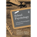 School Psychology: A Social Psychological Perspective