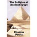 The Religion of Ancient Egypt