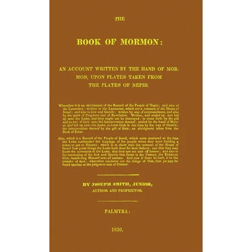 Book of Mormon 1830 Replica: Cumorah Facsimile Edition