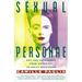Sexual Personae: Art & Decadence from Nefertiti to Emily Dickinson