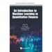 An Introduction to Machine Learning in Quantitative Finance