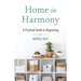 Home in Harmony: A Practical Guide to Organizing