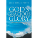 God's Gracious Glory: A Book of Poetry and Photography
