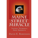 Maine Street Miracle: Saving Yourself And America