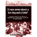It Was Never About a Hotdog and a Coke