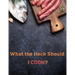 What the Heck Should I COOK?: Deluxe Recipe Binder