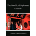 The Unofficial Diplomat: A Memoir