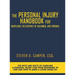 The Personal Injury Handbook for Maryland, the District of Columbia, and Virginia: The Nuts and Bolts of Handling a Personal Injury Case from Beginnin