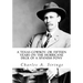 A Texas Cowboy: or, Fifteen Years on the Hurricane Deck of a Spanish Pony