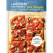 The Weekday Vegetarians Get Simple: Strategies and So-Good Recipes to Suit Every Craving and Mood: A Cookbook