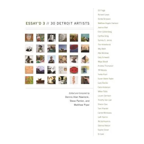 Essay'd 3: 30 Detroit Artists
