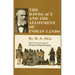 The Dawes ACT and the Allotment of Indian Lands: Volume 123