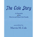 The Cole Story