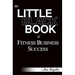 The Little Black Book of Fitness Business Success