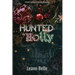 Hunted in Holly
