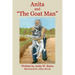 Anita and "The Goat Man"