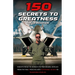 150 Secrets To Greatness: Insights from the World's Top Performers, distilled from the Talk4 Podcast, into actionable secrets to transform your life