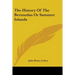 The History Of The Bermudas Or Summer Islands
