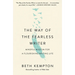 The Way of the Fearless Writer: Mindful Wisdom for a Flourishing Writing Life