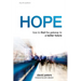 Hope: How to find the gateway to a better future