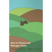 How to Choose and Manage a Farm