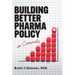 Building Better Pharma Policy in Canada