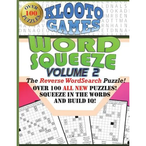 KLOOTO Games WORD SQUEEZE: Vol. 2: The Reverse WordSearch Puzzle