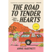 The Road to Tender Hearts