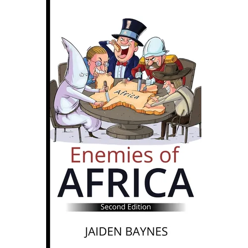 Enemies of Africa: Second Edition