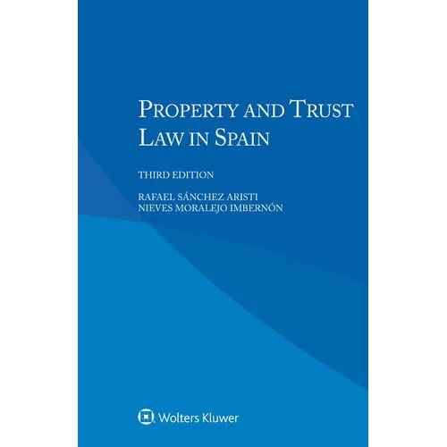 Property and Trust Law in Spain