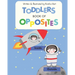 Toddlers Book of Opposites