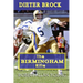 Dieter Brock - The Birmingham Rifle