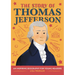 The Story of Thomas Jefferson: An Inspiring Biography for Young Readers
