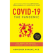 Covid-19 the Pandemic: Its Impact on Health, Economy, and the World