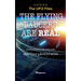 THE UFO FILES - The Flying Saucers are real