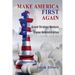 Make America First Again: Grand Strategy Analysis and the Trump Administration