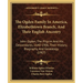The Ogden Family In America, Elizabethtown Branch, And Their English Ancestry: John Ogden, The Pilgrim And His Descendants, 1640-1906, Their History,